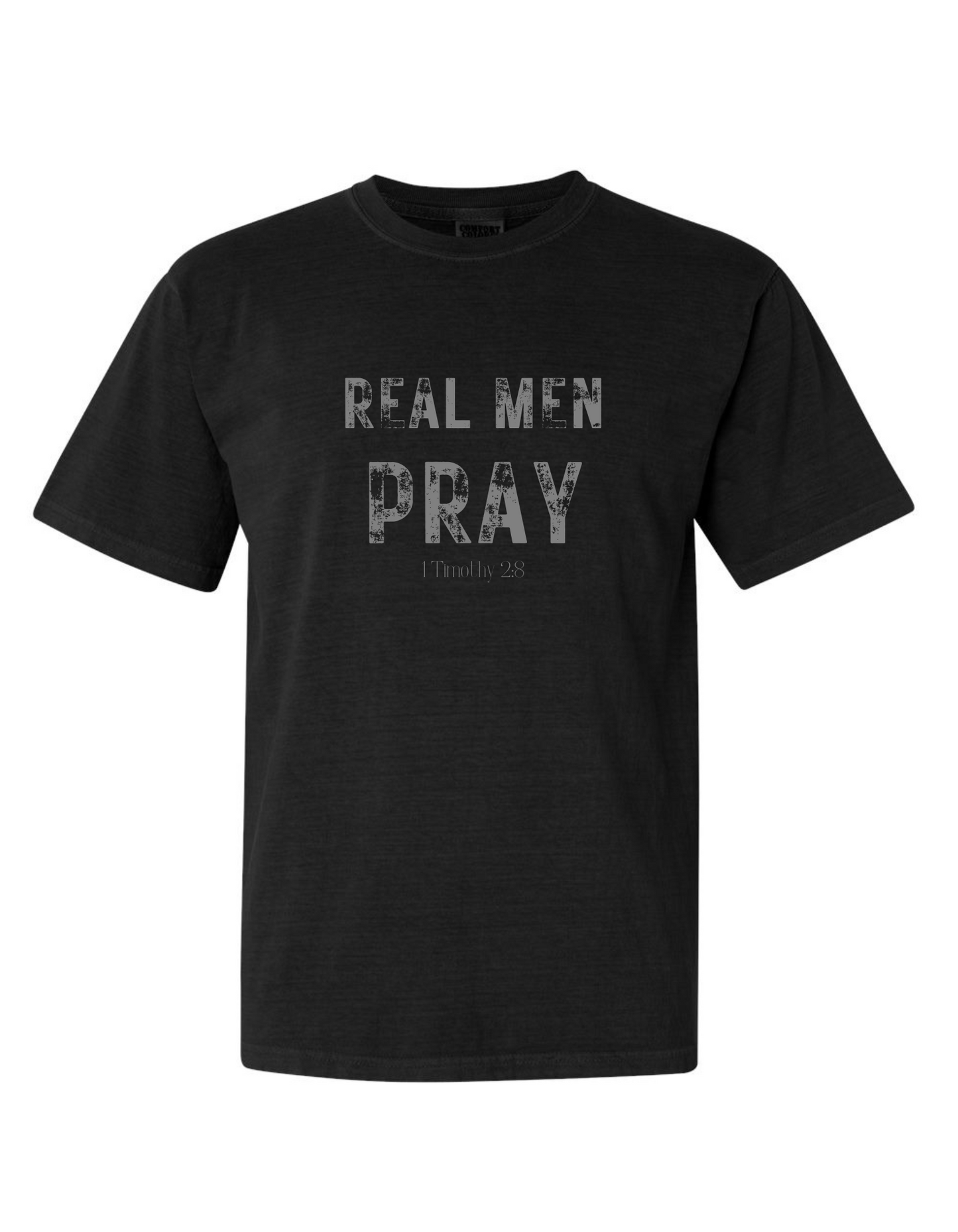 Real Men Pray Tee